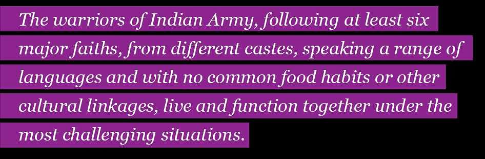 Lt Gen Ata Hasnain explains how the Indian Army soldiers uphold multiculturalism in their speech and life.  