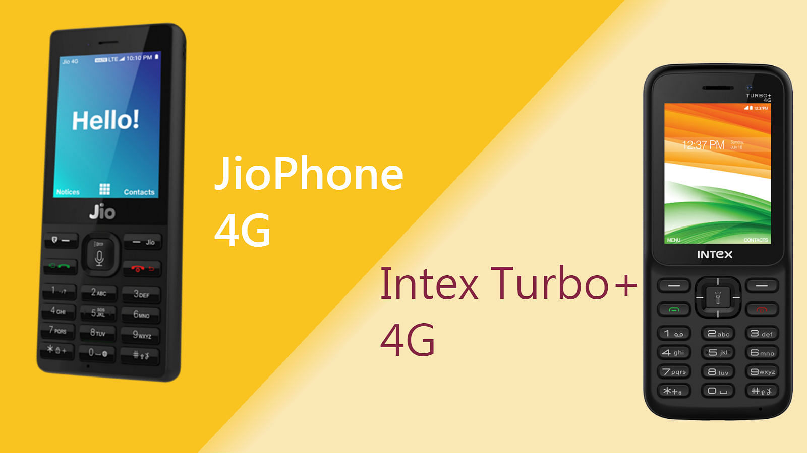 The JioPhone and the newly launched Intex Turbo+ 4G