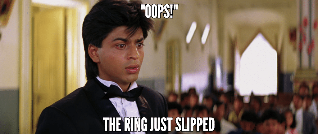 Rewind back to this brilliant scene from Shah Rukh Khan’s ‘Kabhi Haan Kabhi Naa’ which involves a missing ring.