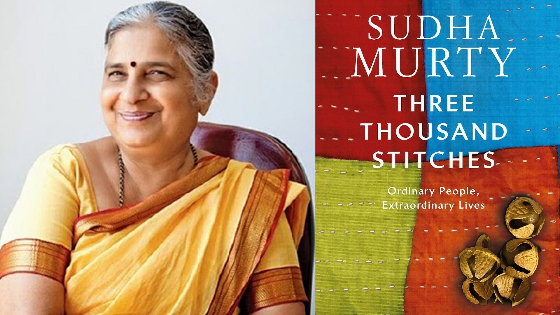 Three Thousand Stitches': Sudha Murty Roots Her Book in Reality