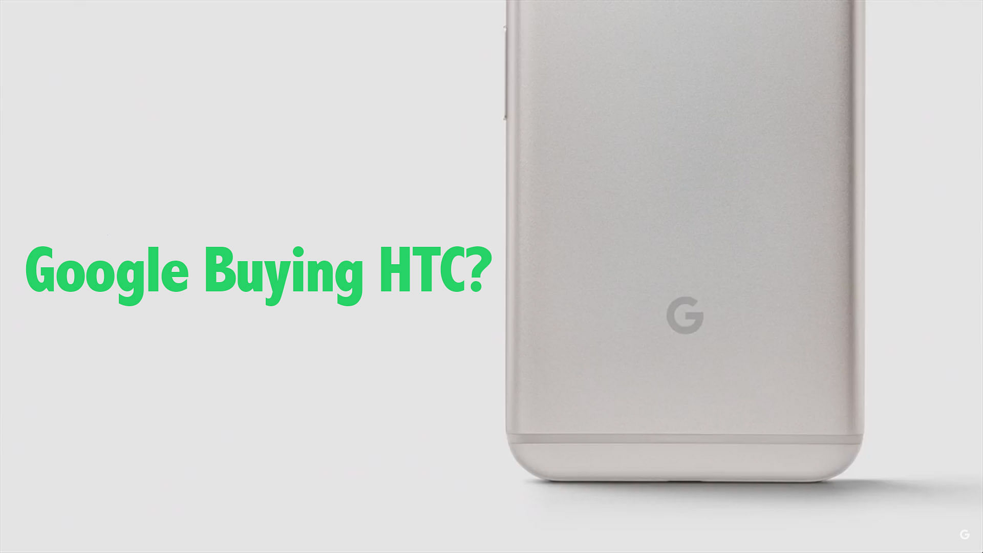 Reports suggest Google is close to buying HTC’s smartphone business.&nbsp;