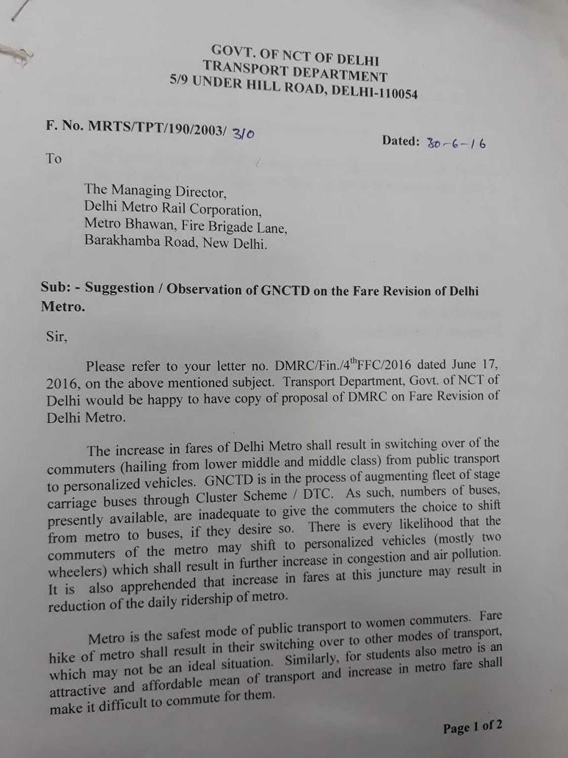 The government had opposed the hike of fares earlier as well.