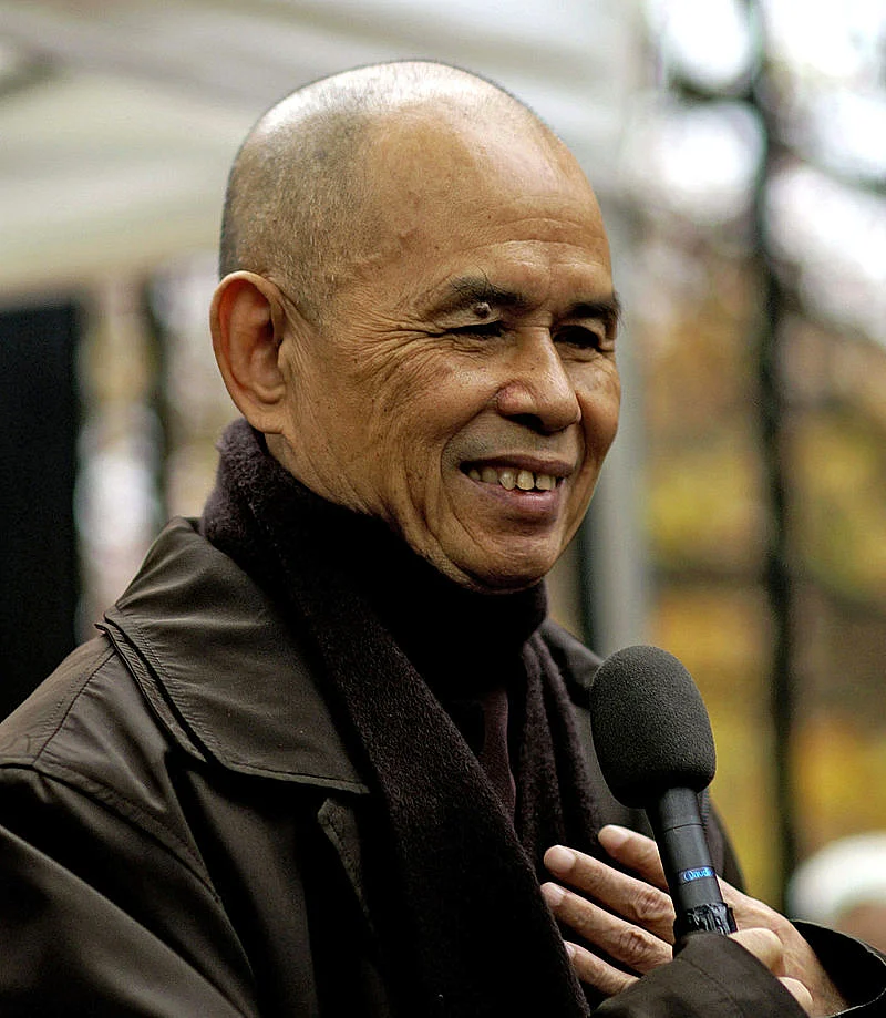 Thich Nhat Hanh.