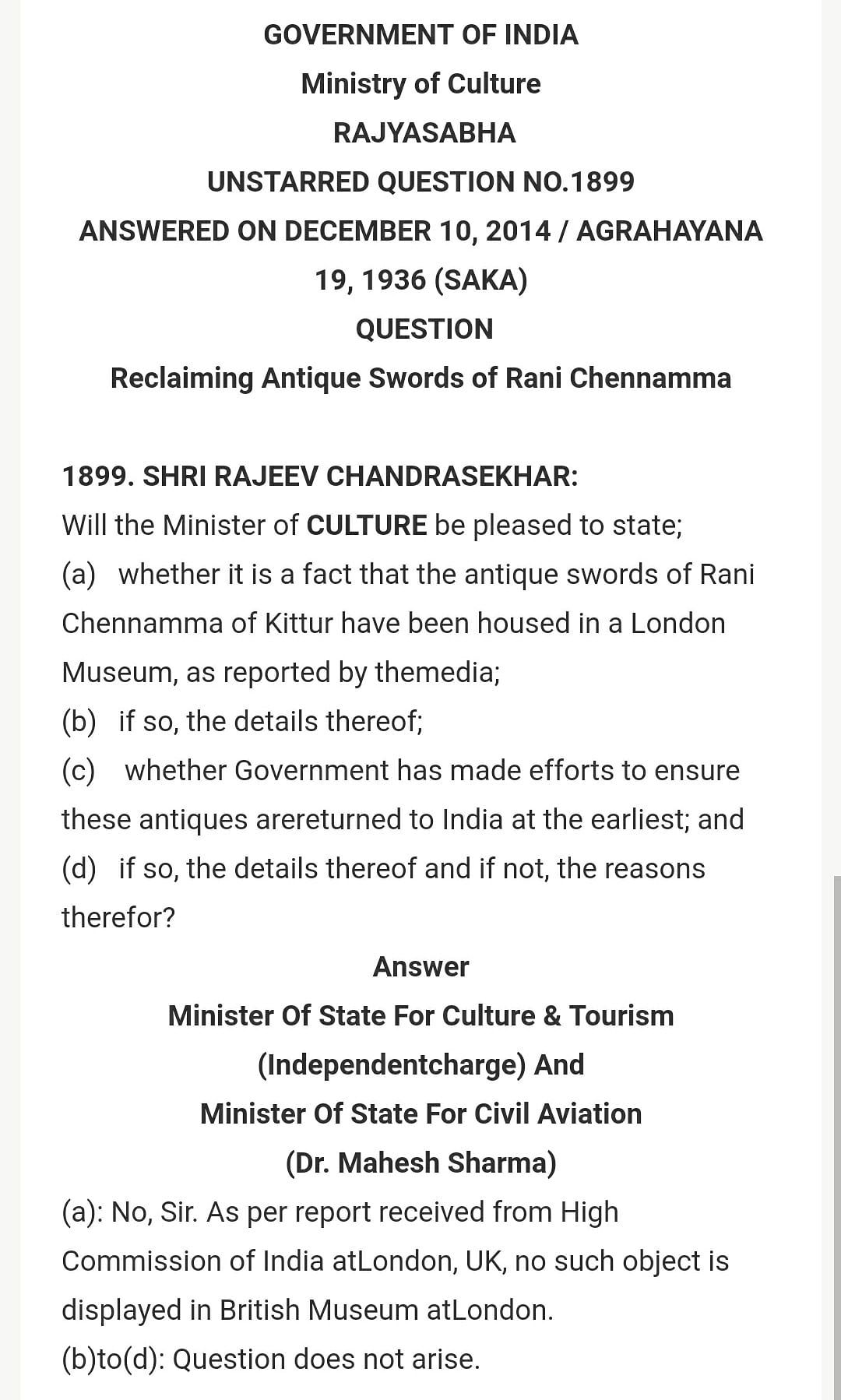 Catalogues of museums in London have no record of Kittur Rani Chennamma’s sword. 