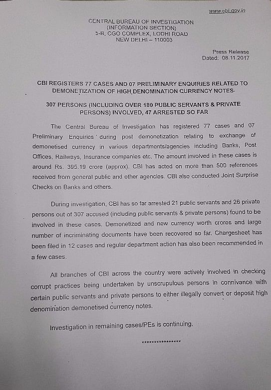 The CBI has registered 77 cases in connection with note ban.
