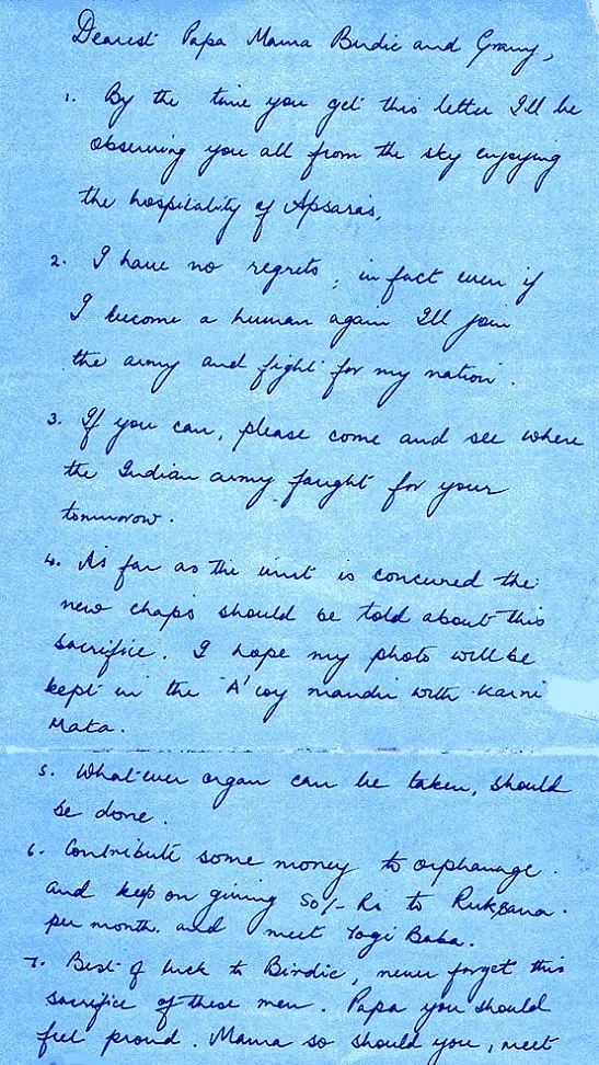 This is the last letter from Captain Vijayant Thapar to his family before he died bravely fighting the enemies in the Kargil war. 
