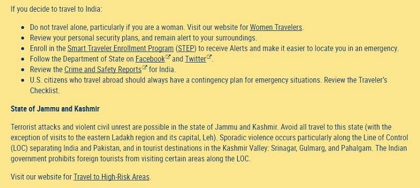 While the travel advisory places India at ‘exercise with caution’, it’s asked citizens to not travel to J&K at all. 