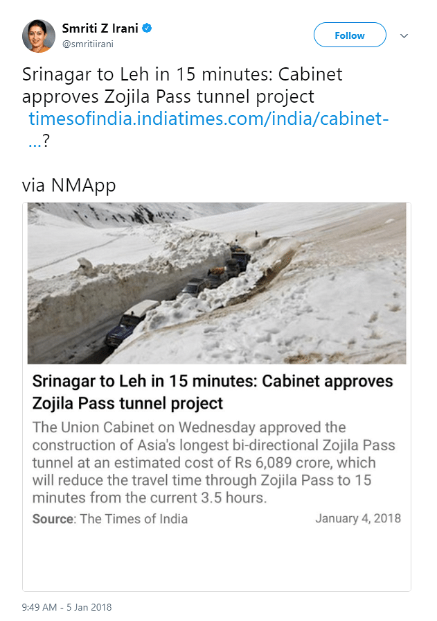 Smriti Irani posted a tweet saying, ‘Srinagar to Leh in 15 minutes: Cabinet approves Zojila Pass tunnel project’.