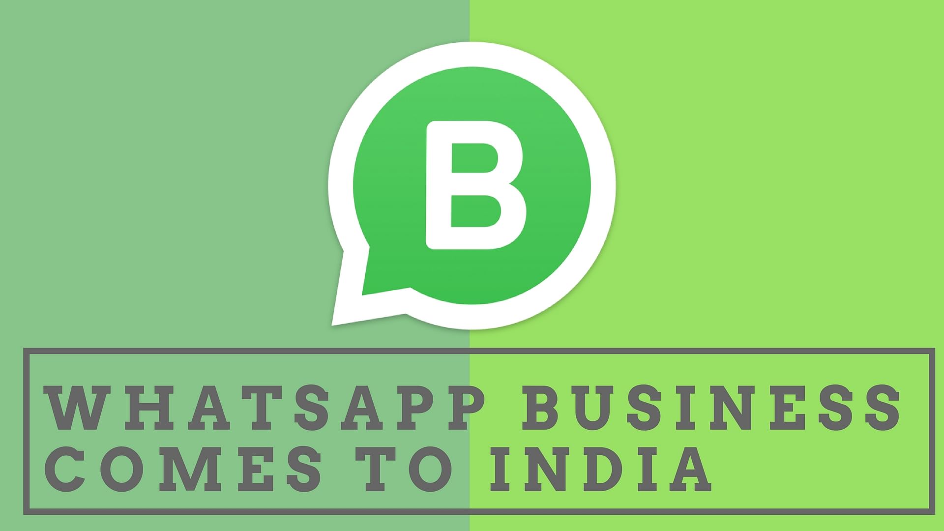 WhatsApp is reaching out to majority of SMBs with this app.&nbsp;