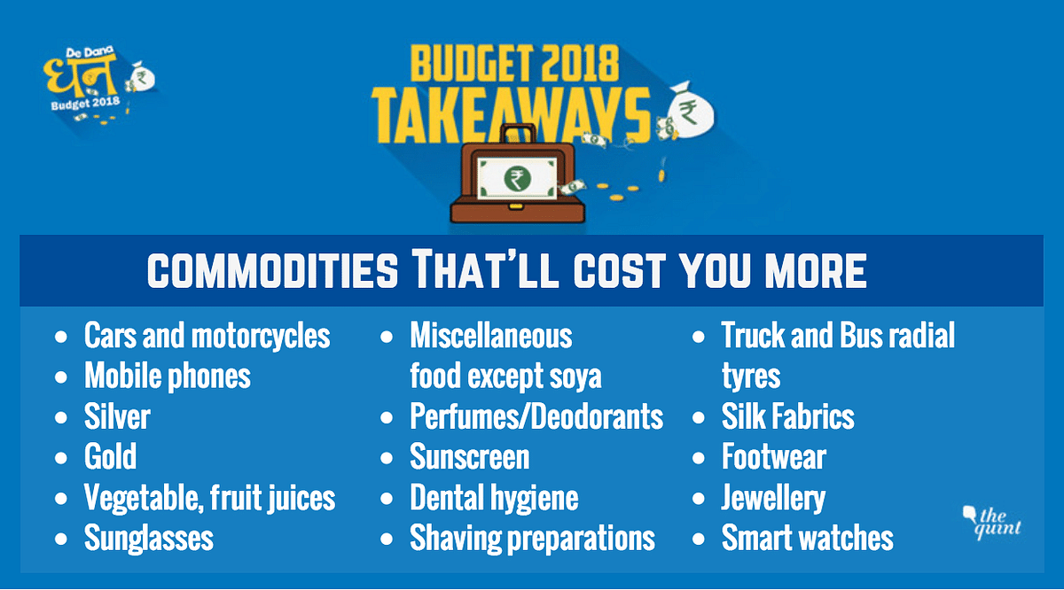 Here is a look at how Jaitley’s Budget will affect consumers in 2018-19.