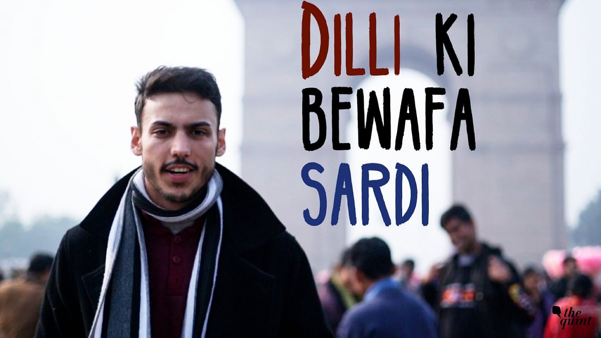  ‘Dilli Ki Bewafa Sardi’: Keep Nostalgia Close, Winters Closer 