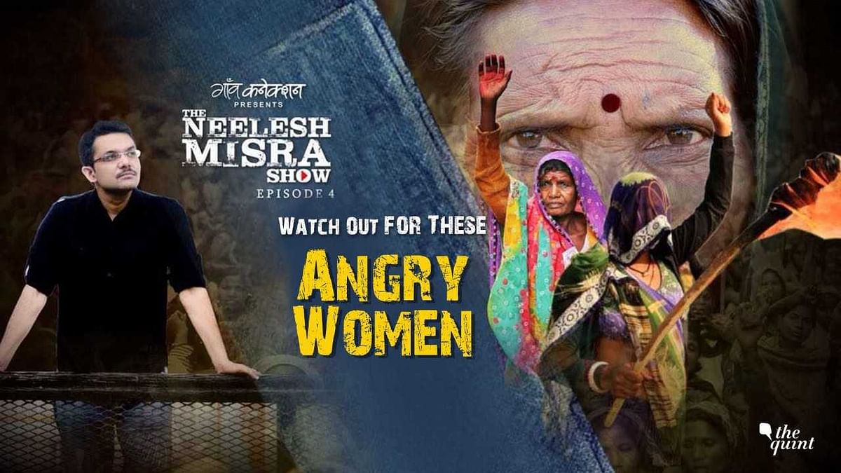 The Neelesh Misra Show Ep 4 | Watch Out for These Angry Women