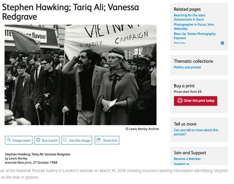 Writer and activist Tariq Ali, who features in the 1968 photo asserted that the man in the photo was not Hawking.