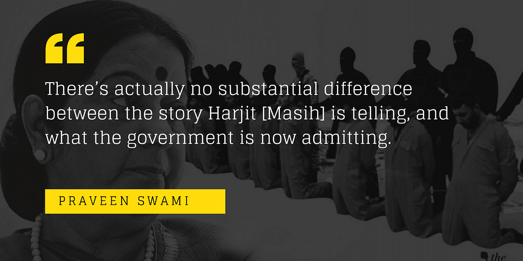 Praveen Swami takes Sushma Swaraj’s MEA to task for the government’s ham-handed approach to the 4-year ordeal.