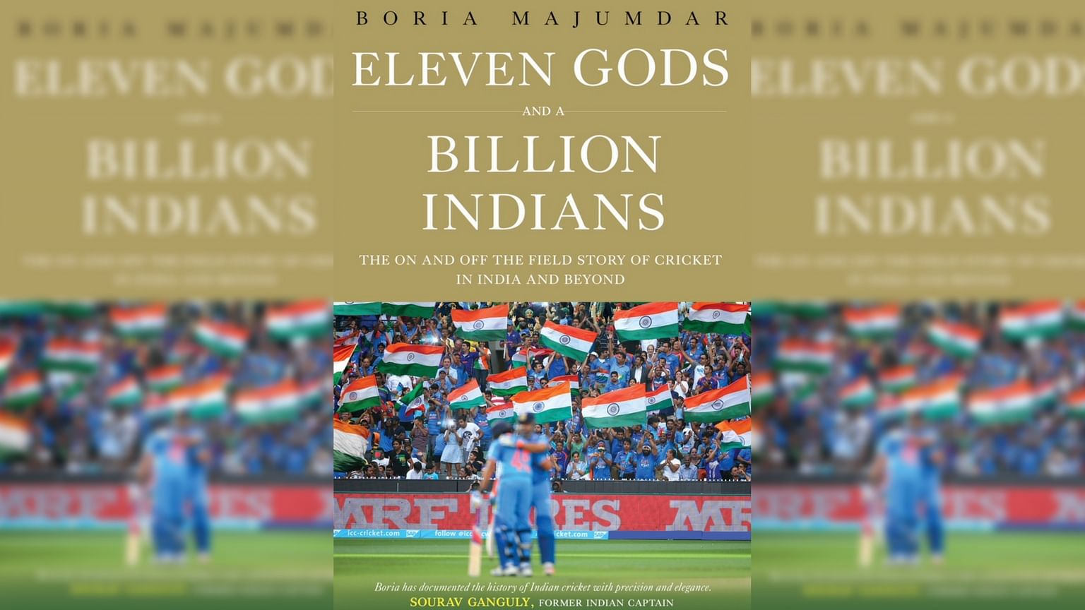 The cover of the book<i> Eleven Gods and a Billion Indians: The On and Off the Field Story of Cricket in India and Beyond</i>.