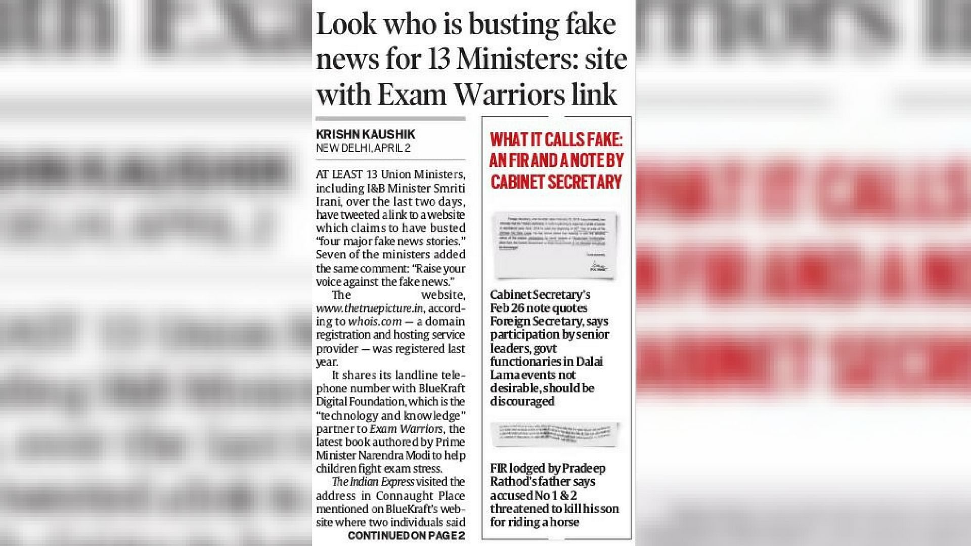 The Indian Express said BlueKraft, which is the “technology and knowledge” partner to Exam Warriors, the latest book by PM Modi, has links with thetruepicture.in website.
