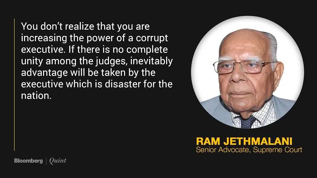 Judges’ Spat Gives Executive the Advantage, Says Ram Jethmalani