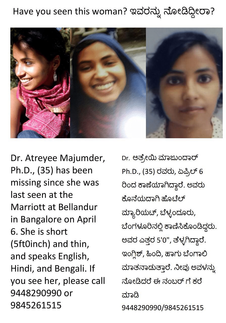 Atreyee went missing on 4 April, the day she arrived in Bengaluru from Toronto.