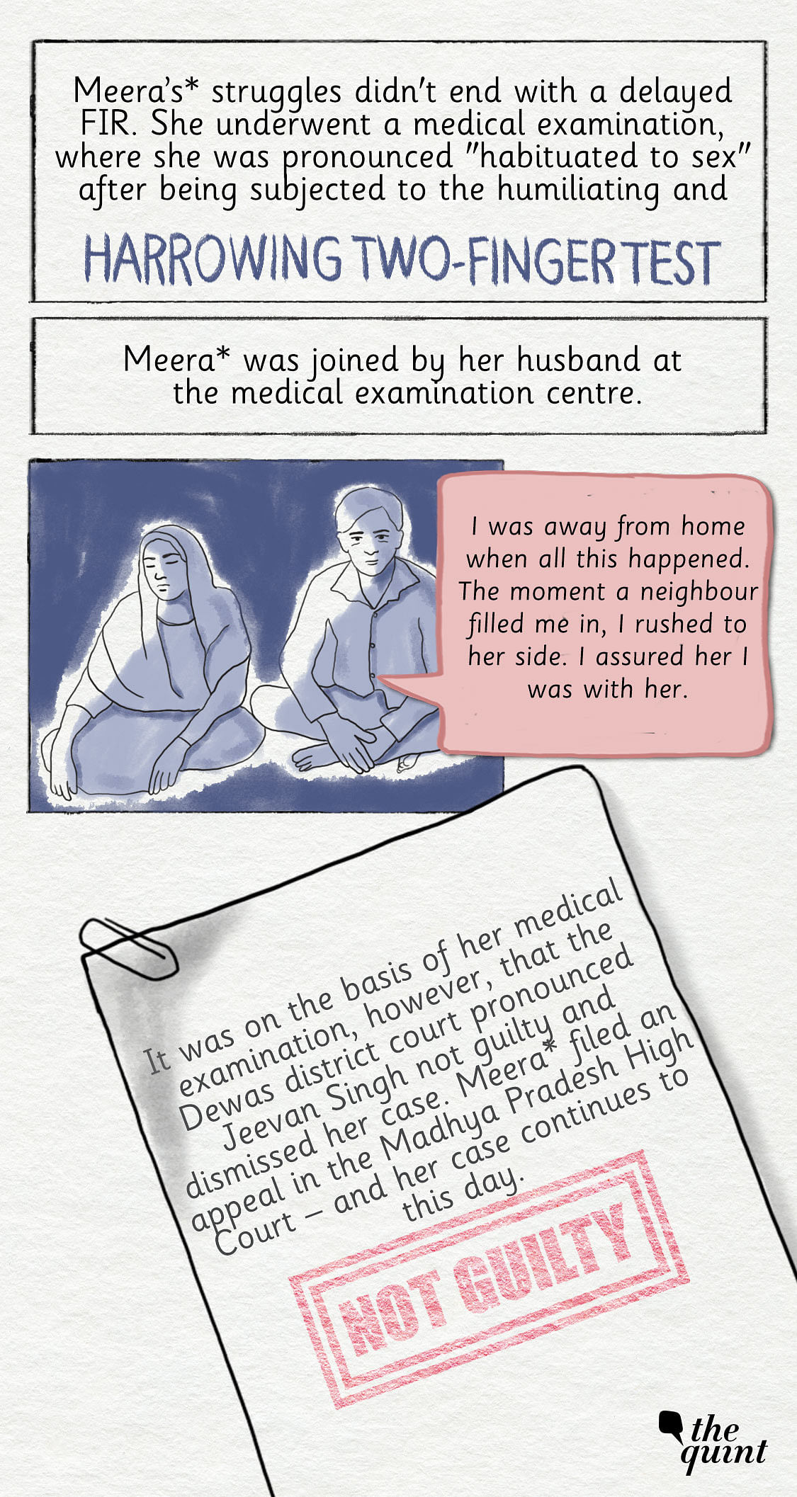 If Meera* believed that her trauma would end with just the act of sexual violence, she was mistaken...