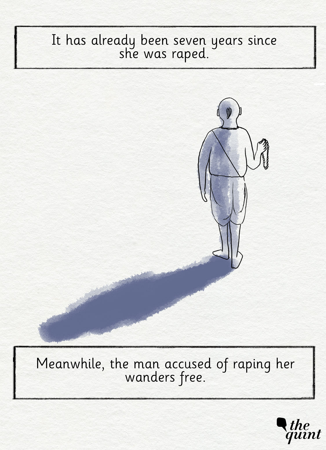 If Meera* believed that her trauma would end with just the act of sexual violence, she was mistaken...