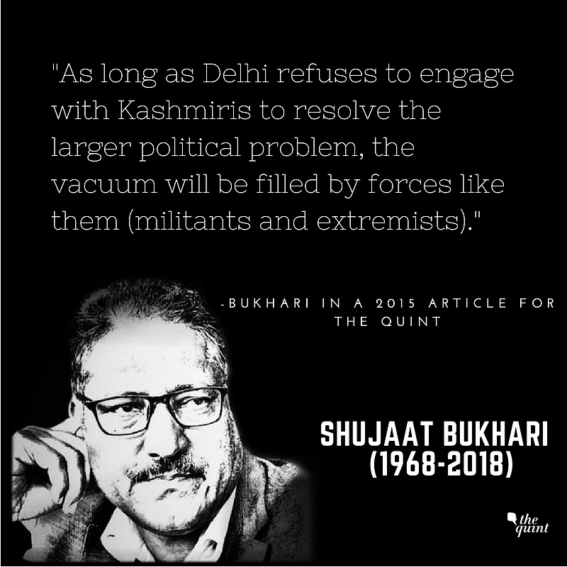 Shujaat Bukhari – A Formidable Voice for Freedom, Peace & Justice