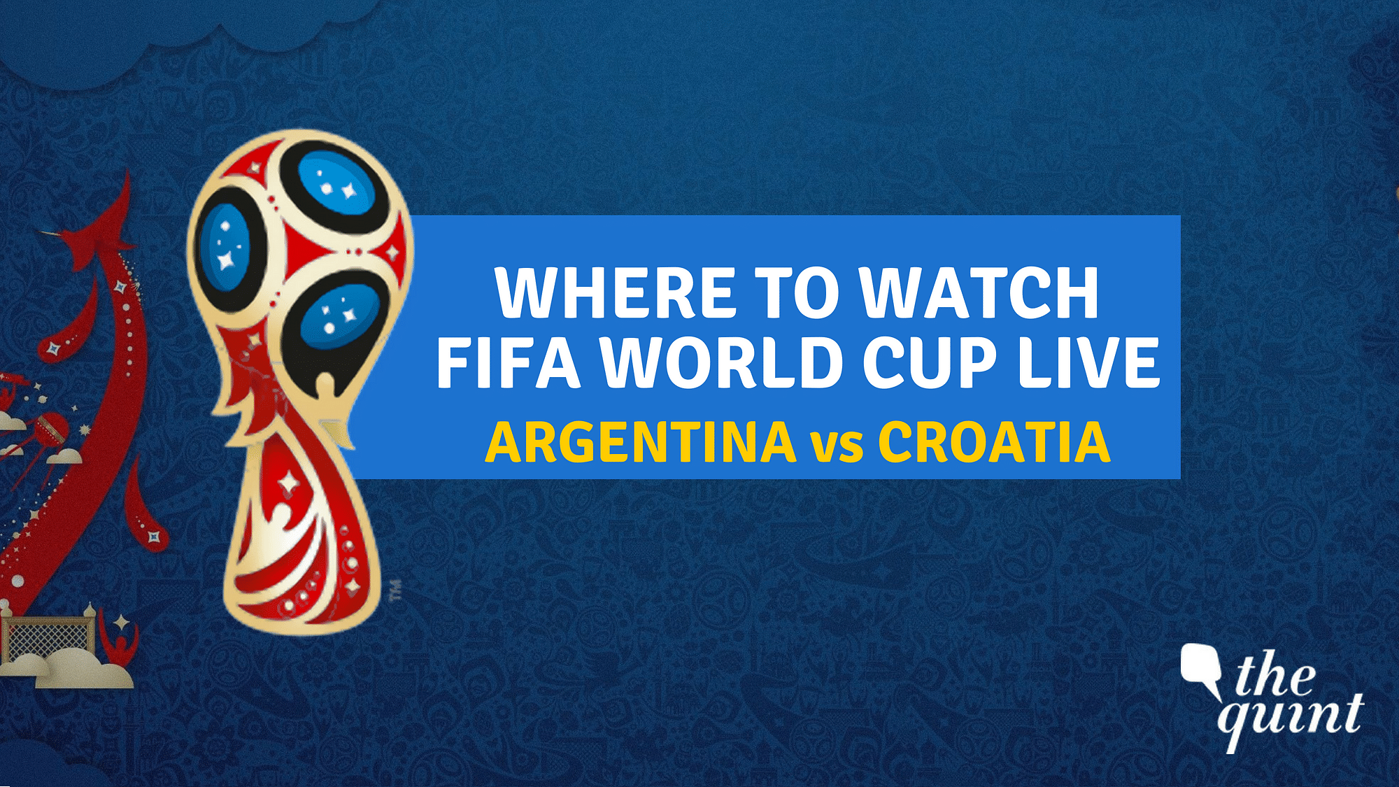 Argentina vs Croatia, FIFA World Cup 2018 Group D Match will be played on 21 June.