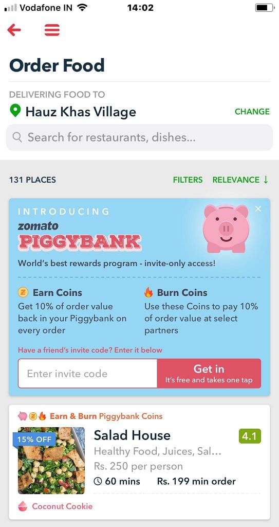 With the Piggybank, people will receive 10 percent of their order value as Zomato credits.
