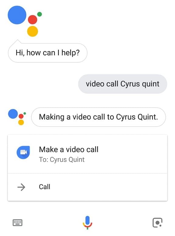 You can now ask Google Assistant to initiate a video call for you with someone in your contact list.
