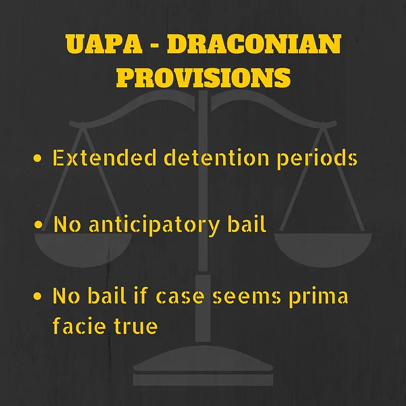 What is the UAPA and Why Are Arrests Under It So Problematic?