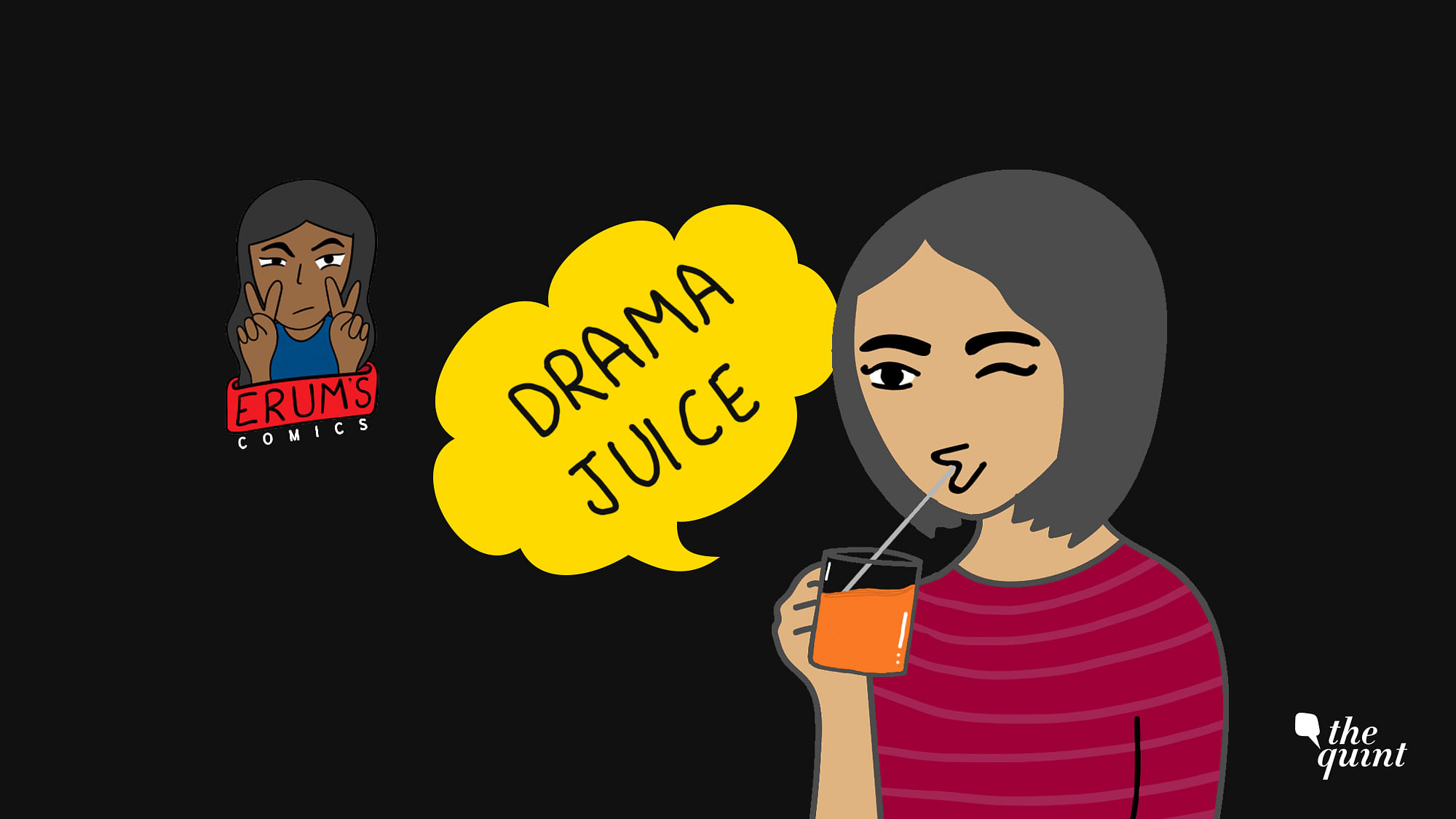 What is life without some drama juice?