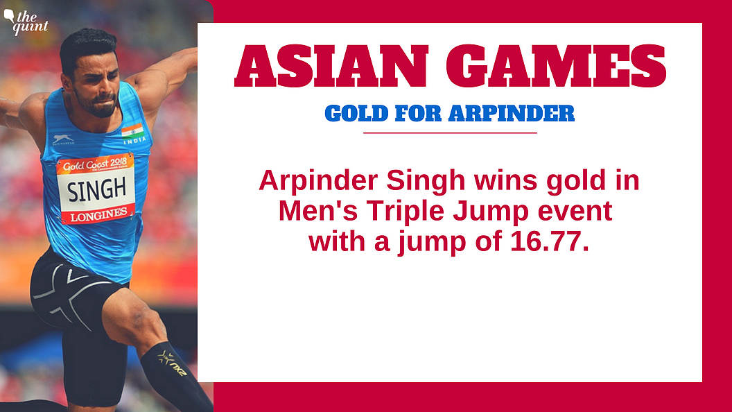 Arpinder Wins Gold in Triple Jump, Bags First Asian Games Medal