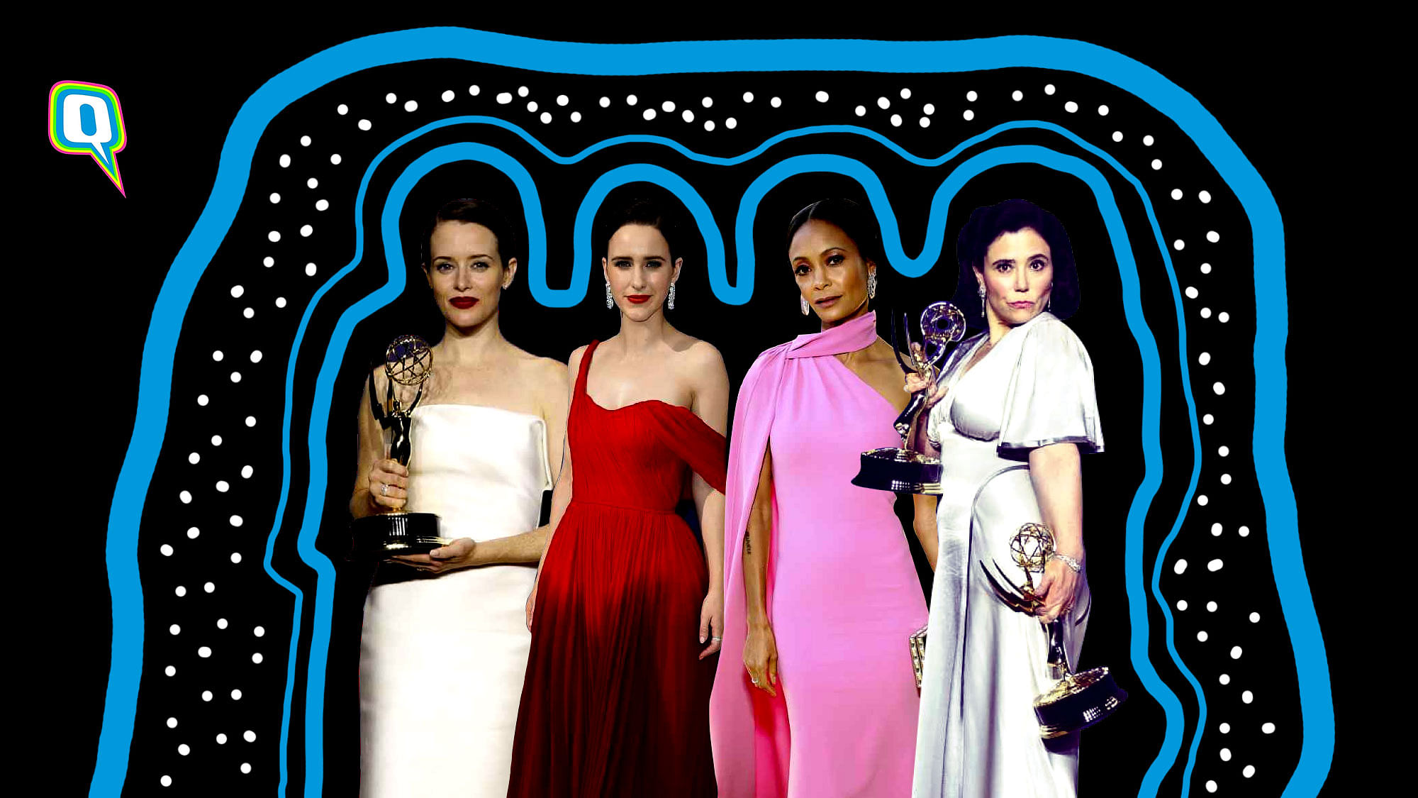 Claire Foy (extreme left), Rachel Brosnahan (second from left), Thandie Newton (third from left) and Alex Borstein (extreme right)