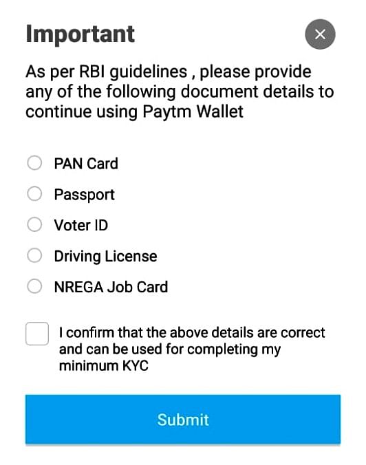 Aadhaar KYC was made mandatory for payment apps by RBI earlier this year. 