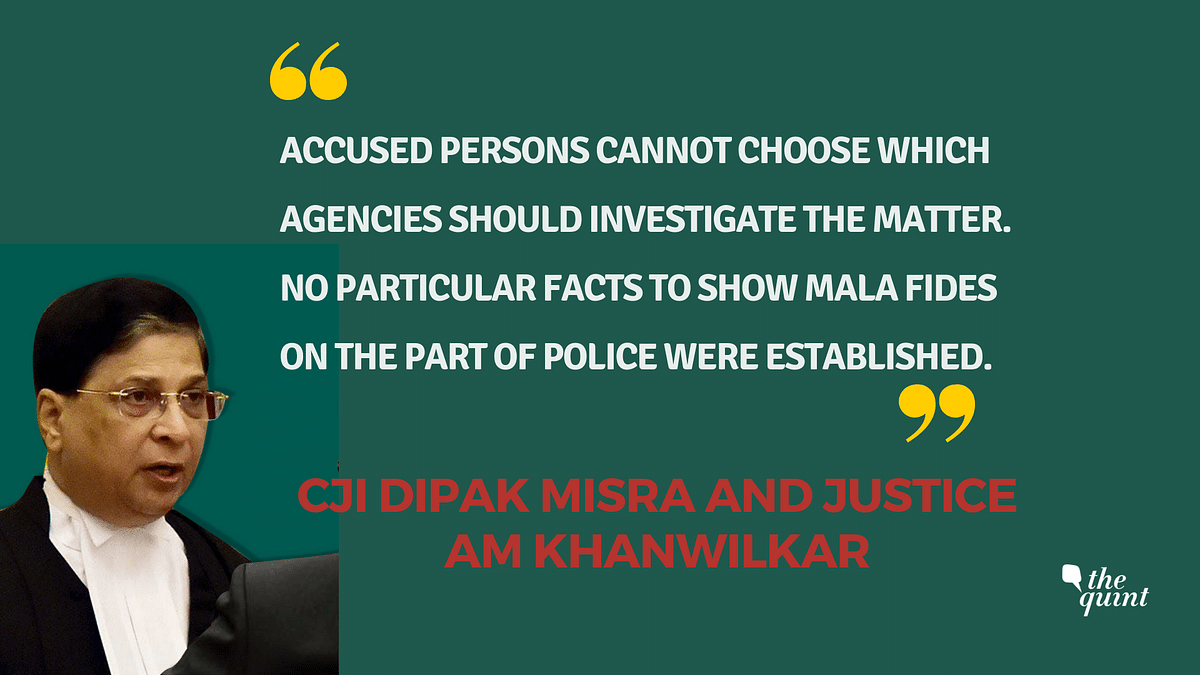A majority of the CJI Dipak Misra-led bench turned down the plea for an SIT probe in the activists’ arrests case.
