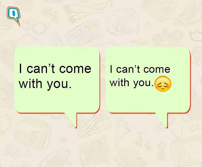 You only mean it if you do the sad face.