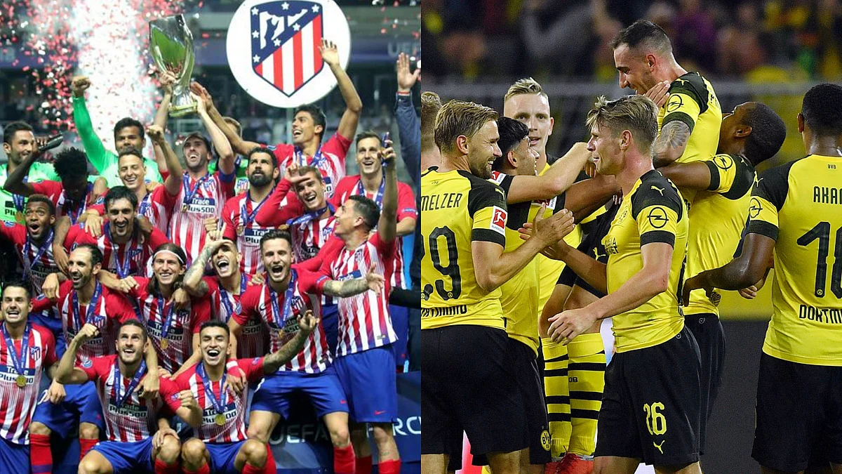 Atletico Madrid (left) and Borussia Dortmund.