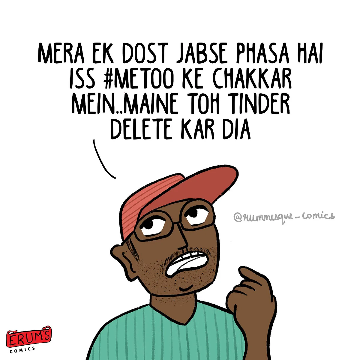 Erum’s Comics: To All The Boys Who ‘Survived’ #MeToo