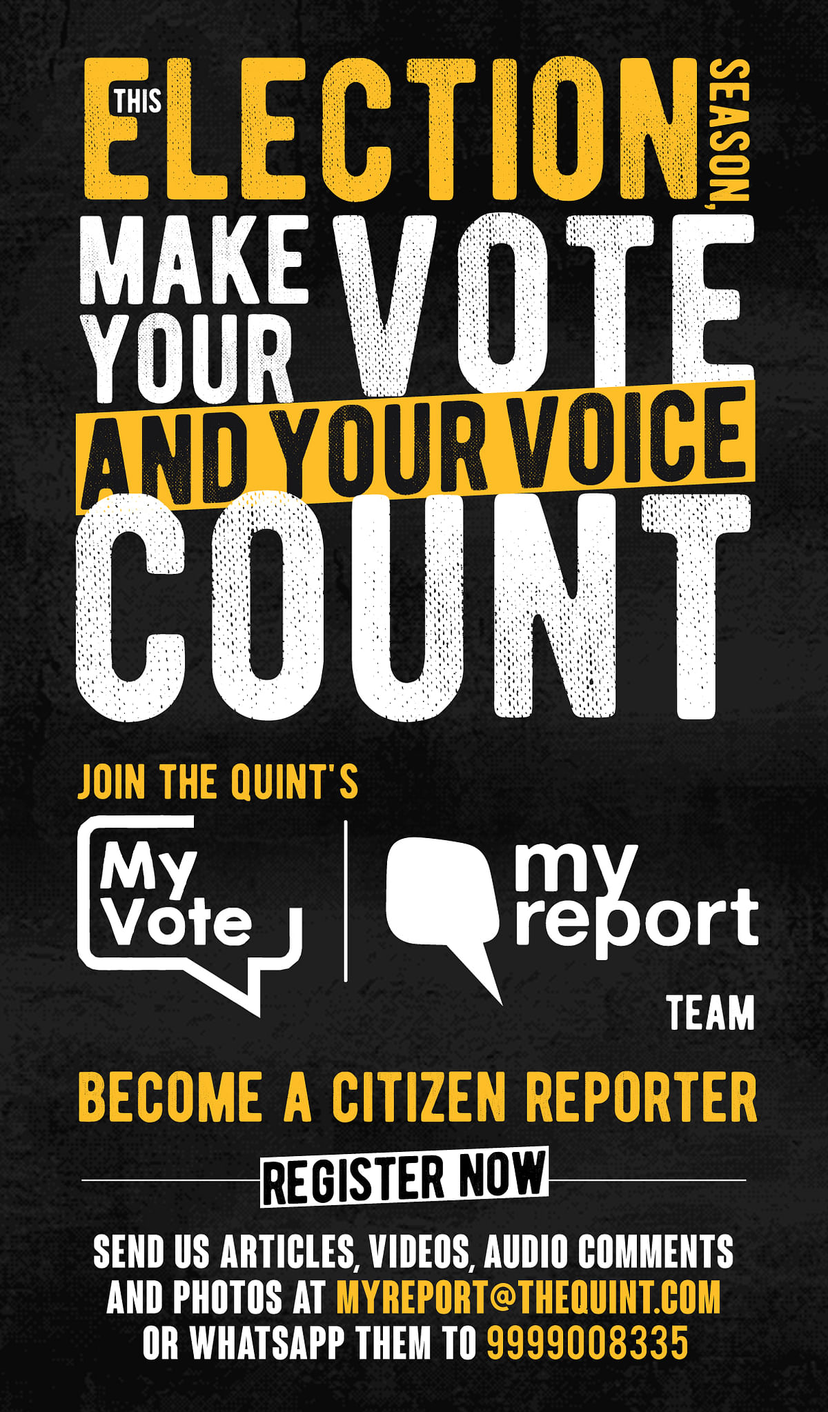 Become a citizen reporter, join The Quint’s My Vote My Report team.