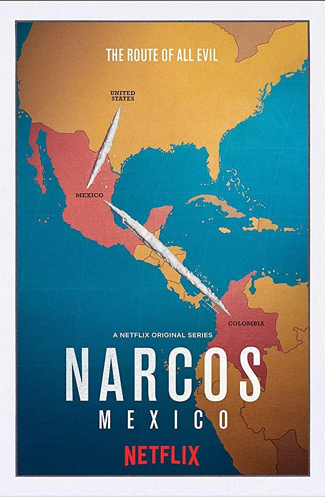 Poster of<i>Narcos: Mexico.</i>