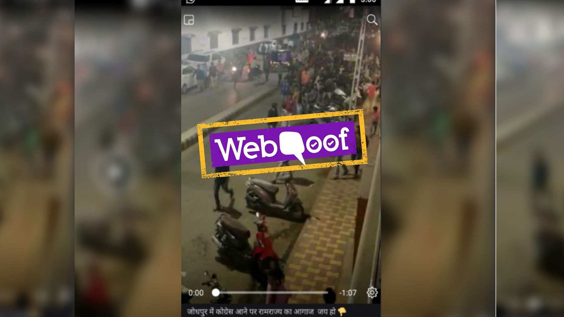A viral video falsely claimed that riots happened in Jodhpur post Congress’ win.