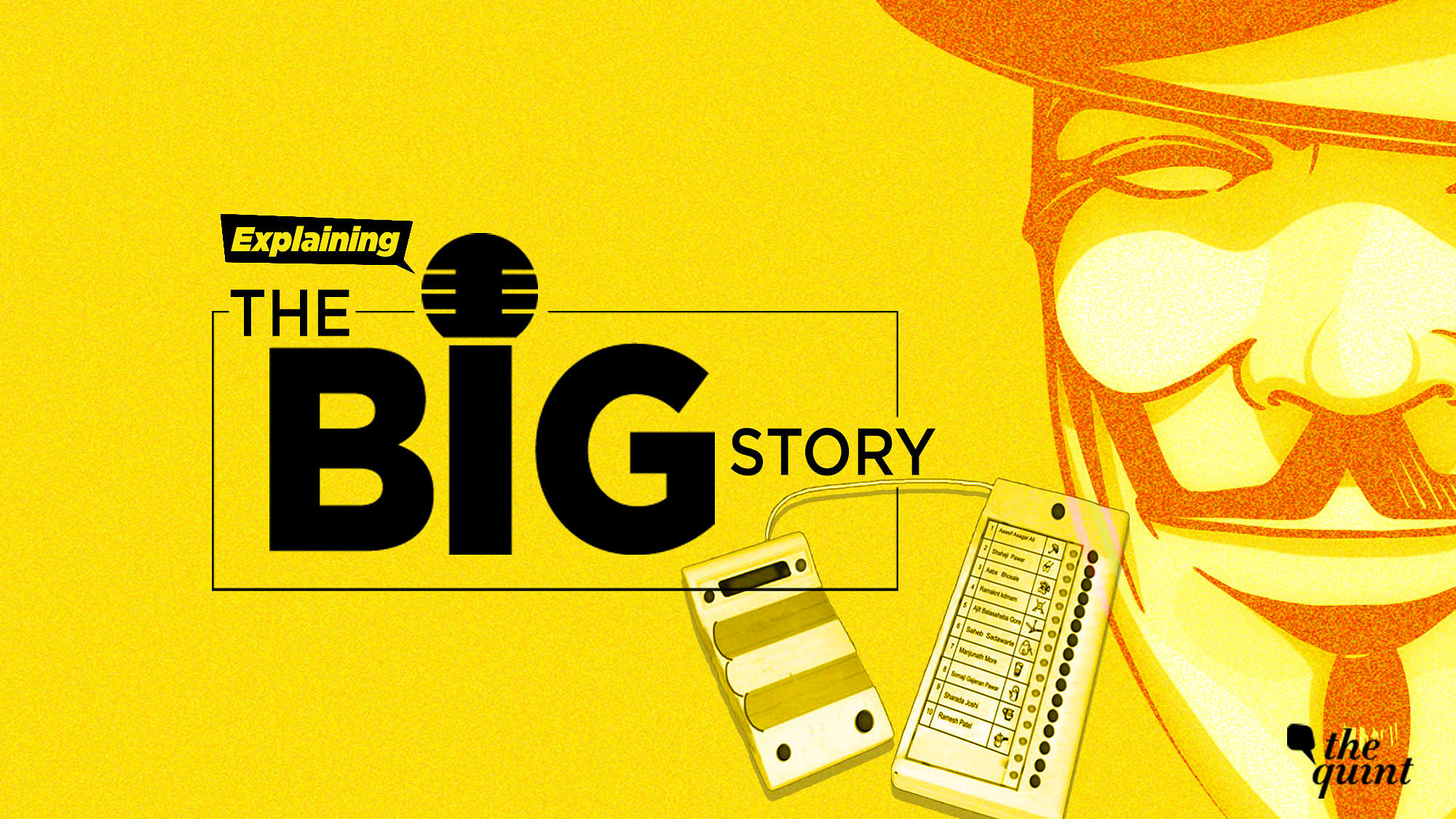 On this episode of The Big Story podcast, we answer the age-old question,“Can you hack an EVM?” We speak to Hari Prasad, a man who attempted an EVM hack in 2010.&nbsp;
