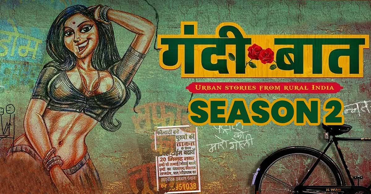 ALTBalaji welcomes the new year with the second installment of its bold and controversial web series ‘Gandii Baat’.