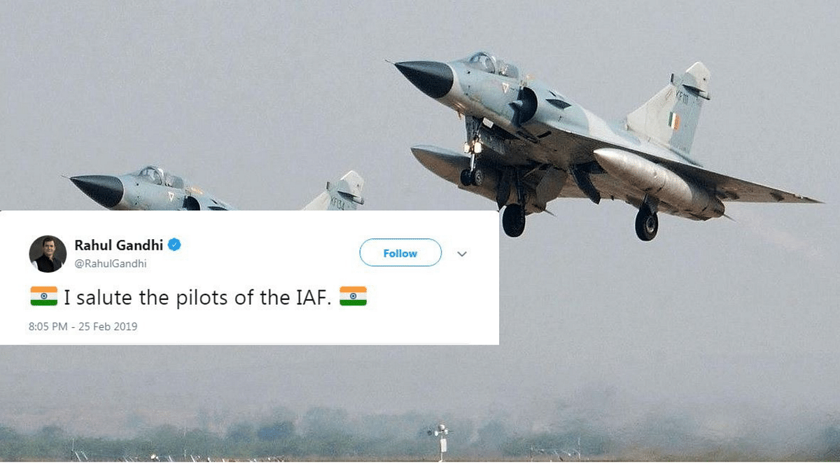 ‘Salute the Pilots’: Rahul Gandhi, Others React to IAF Air Strike