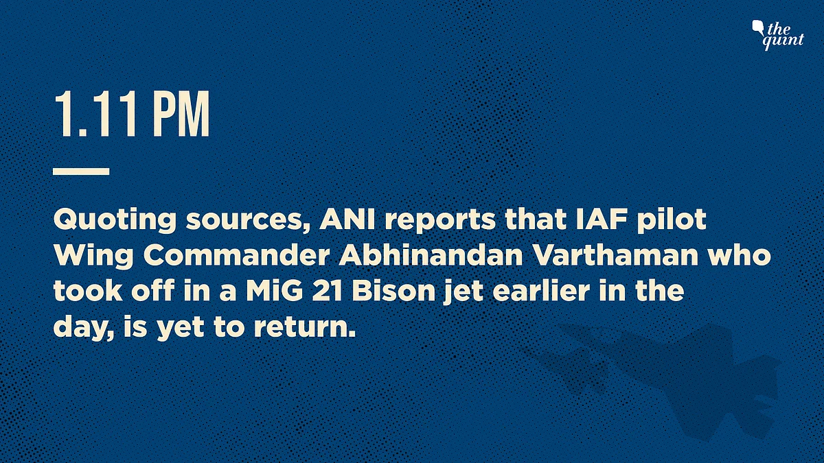 IAF Air Strikes, Day 2: How India-Pakistan Tensions Escalated