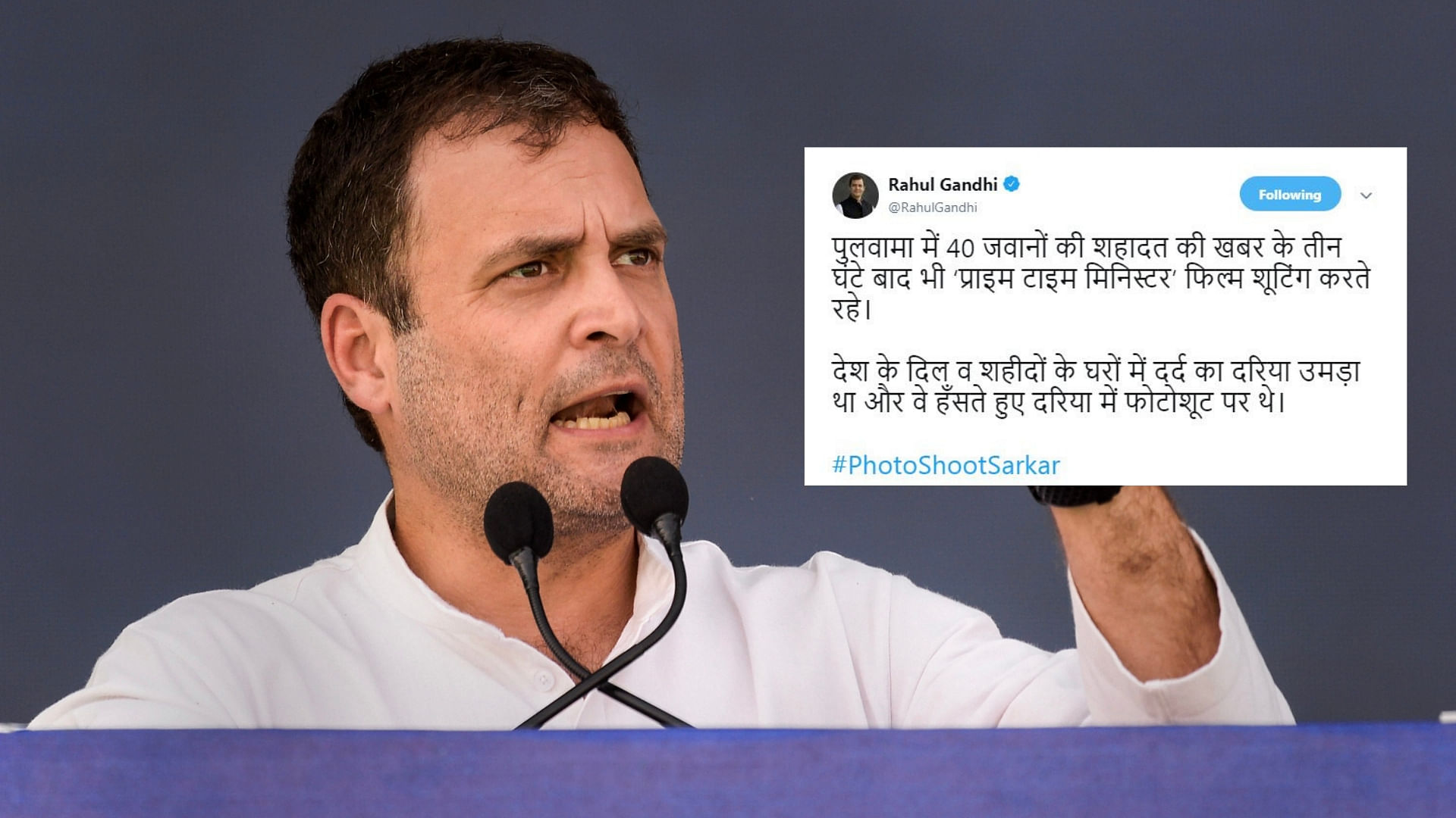 “Even three hours after the news of jawans being martyred came, the ‘Prime Time Minister’ kept on shooting for a film,” Rahul Gandhi said.&nbsp;