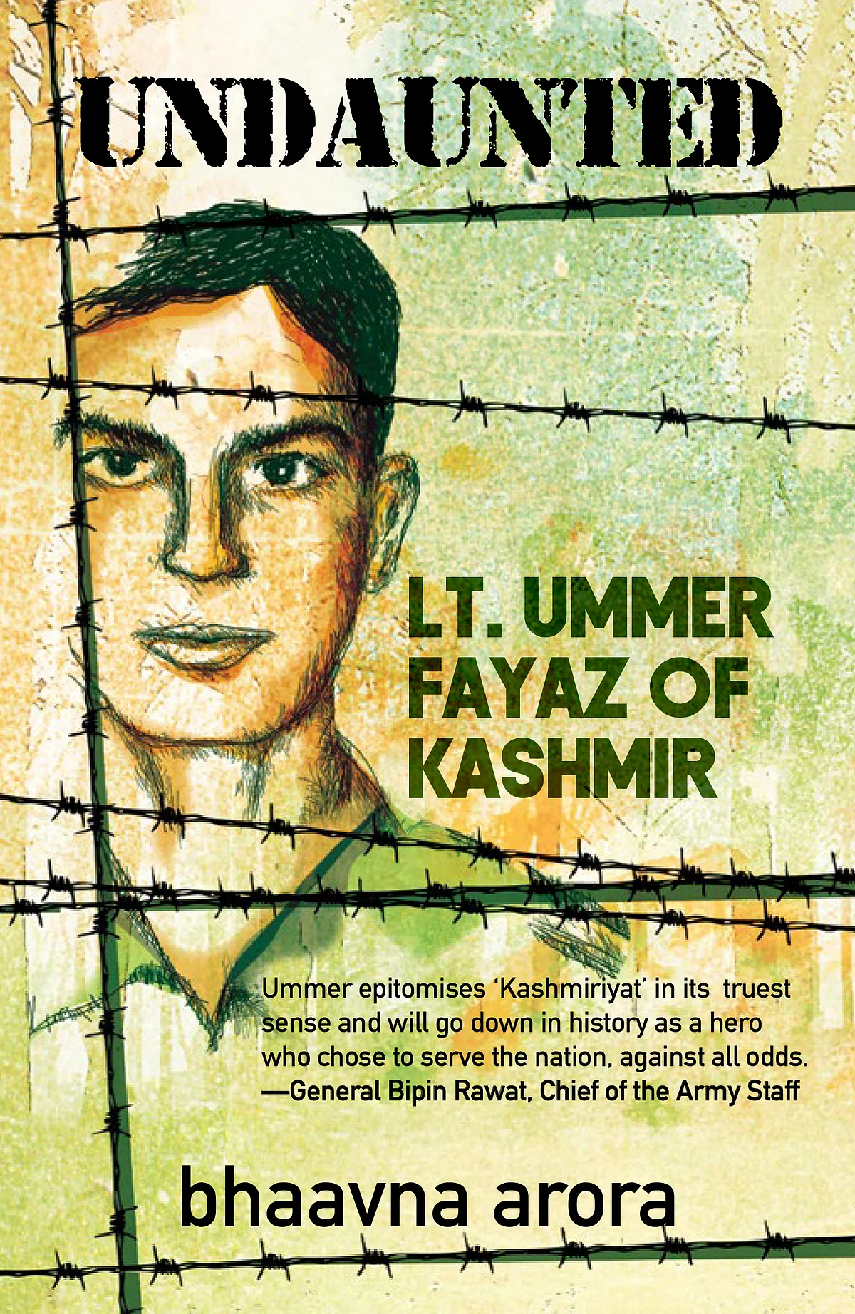 Bhaavna Arora’s ‘Undaunted: Lt Ummer Fayaz of Kashmir’