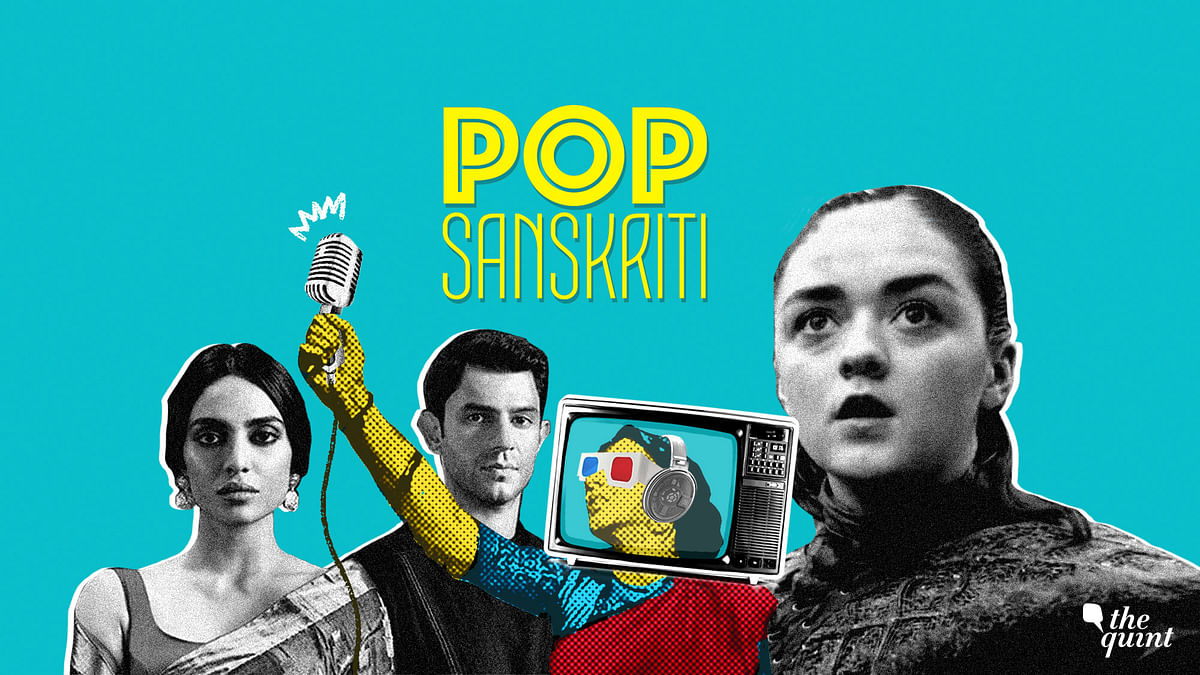 Pop Sanskriti: GoT Trailer, Made in Heaven, Captain Marvel & More!