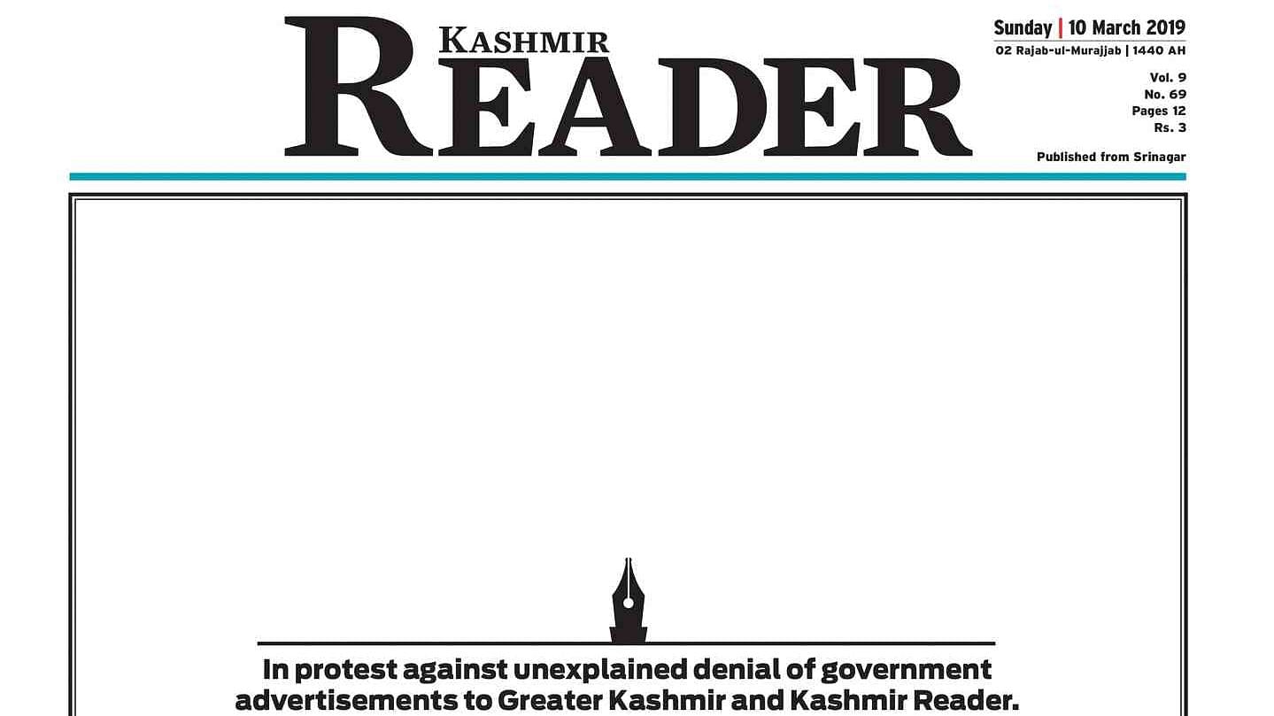 Newspapers such as <i>Kashmir Images, Kashmir Reader, The Kashmir Monitor</i> and <i>Kashmir Observer</i> published a blank front page.