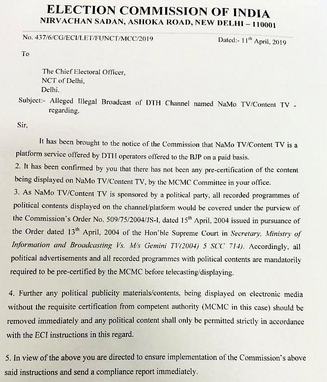 The EC asked Delhi CEO to immediately remove all political content on NaMo TV, since it has not been pre-certified.