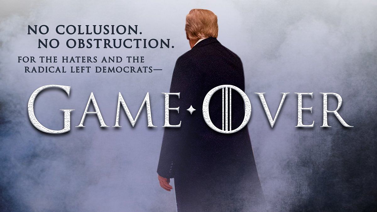 More than an hour before Mueller’s report was released, Trump tweeted a taunt over an image inspired by the HBO show “Game of Thrones.”